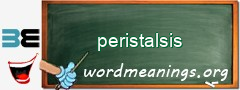 WordMeaning blackboard for peristalsis